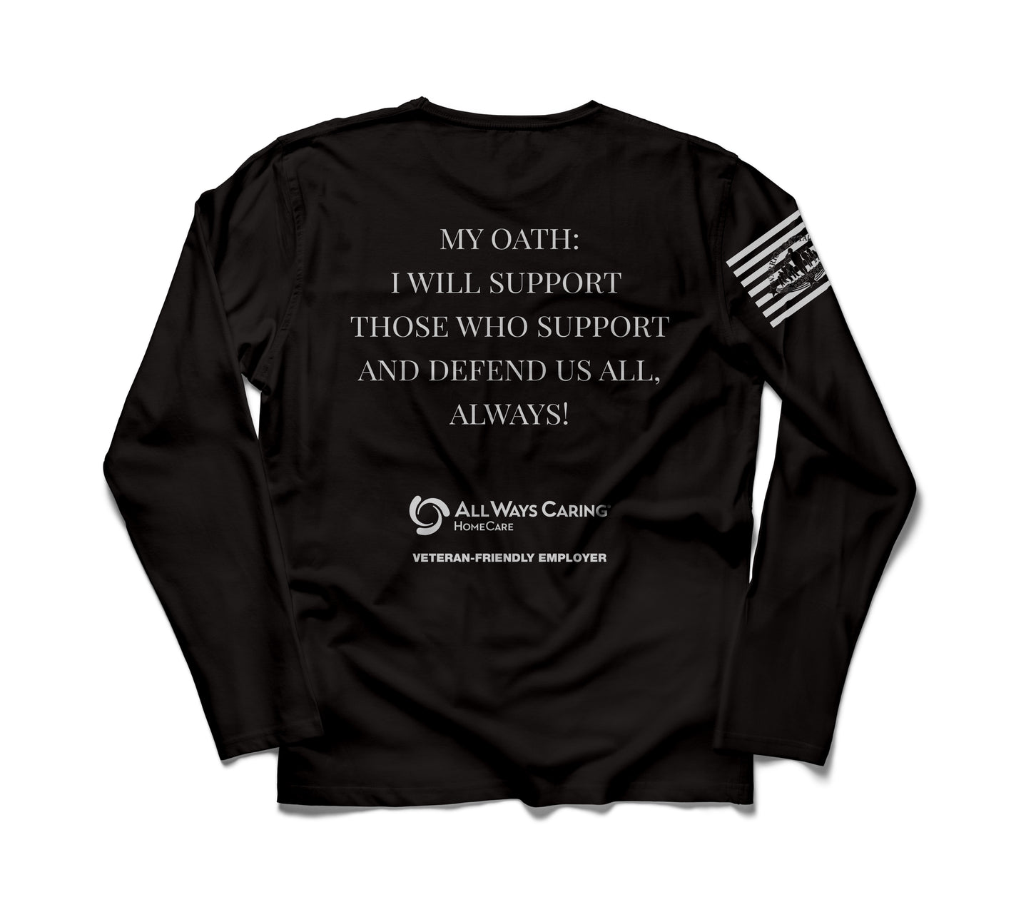 All Ways Caring Team - My Oath Neutral Long Sleeve T-Shirt - Black - White Print