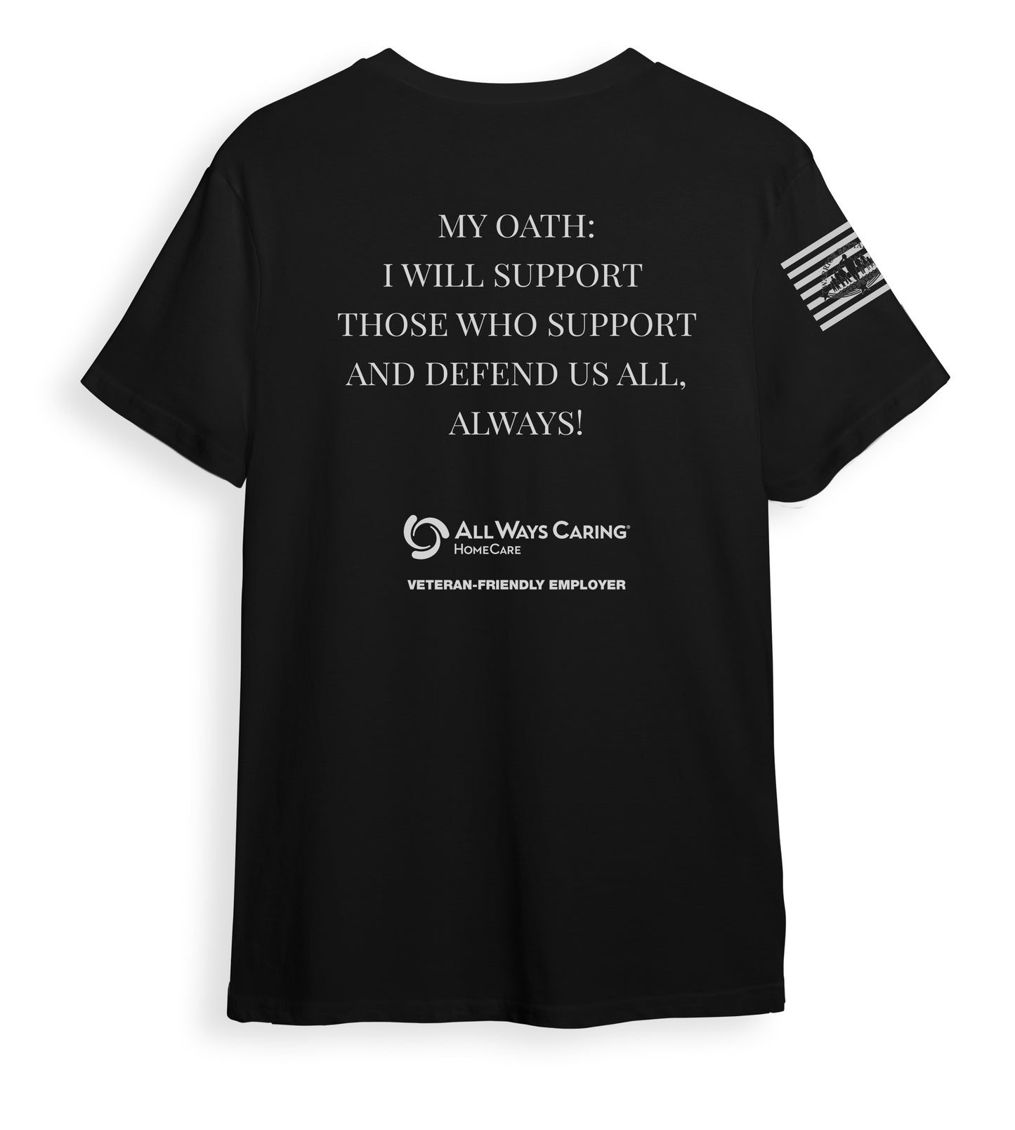 All Ways Caring Team - My Oath Neutral Short Sleeve T-Shirt - Black - White Print