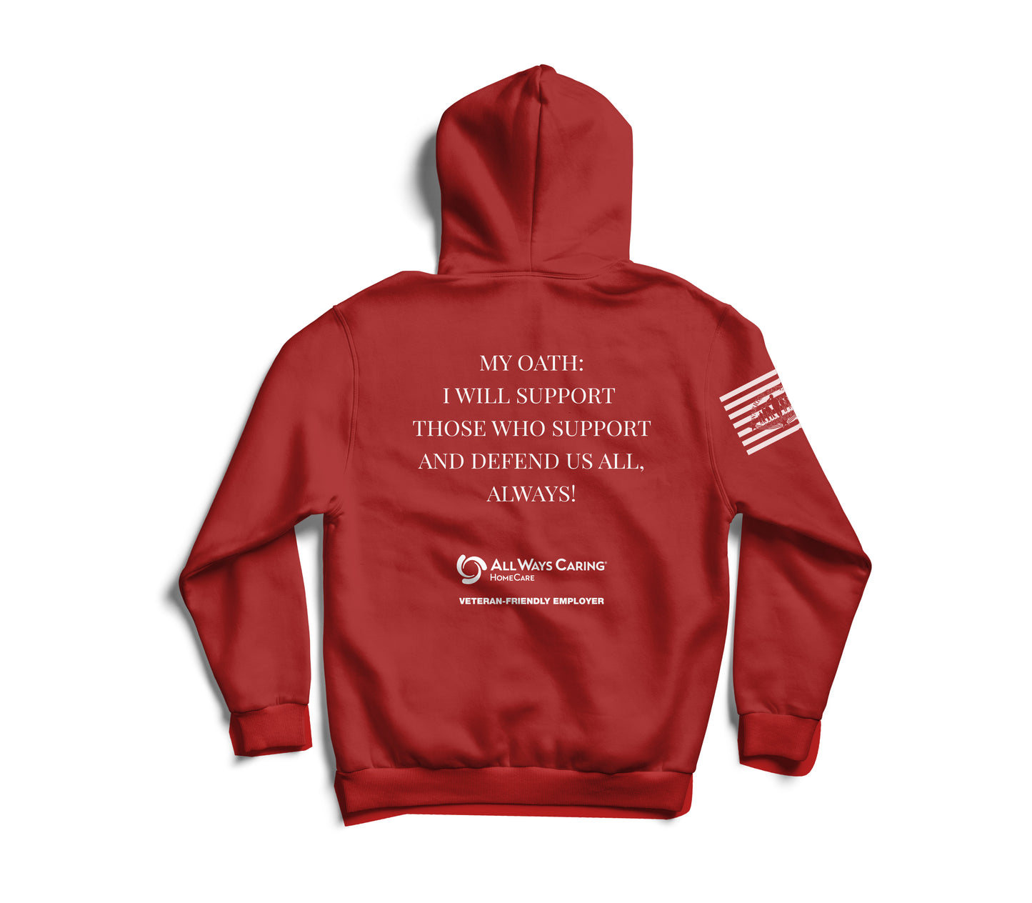 All Ways Caring Team - My Oath Neutral Hooded Sweatshirts - RED - White Print